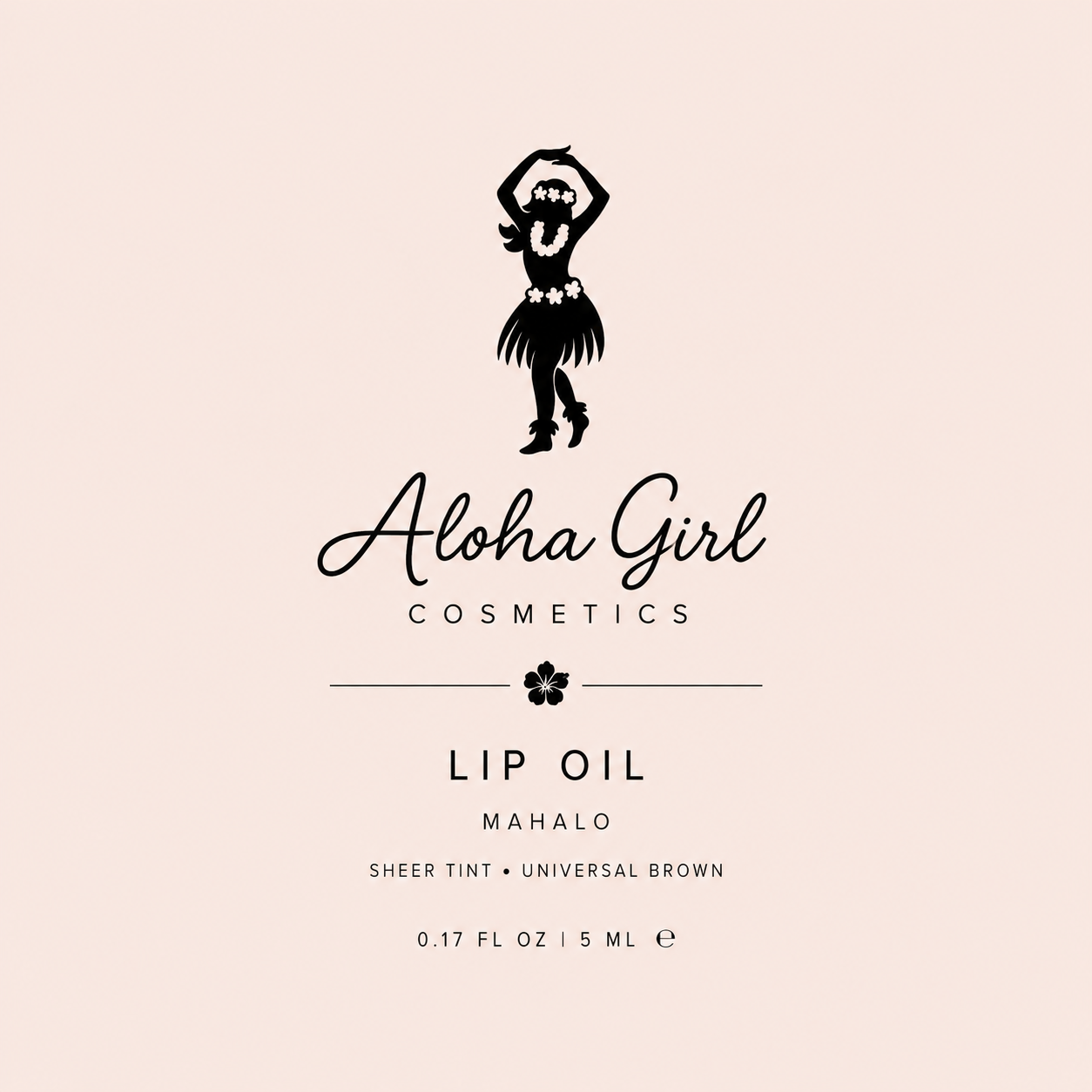 Aloha Girl Lip Oil Mahalo label